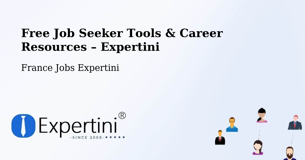 Free Job Seeker Tools & Career Resources – Argentan - Argentan, France Jobs Expertini